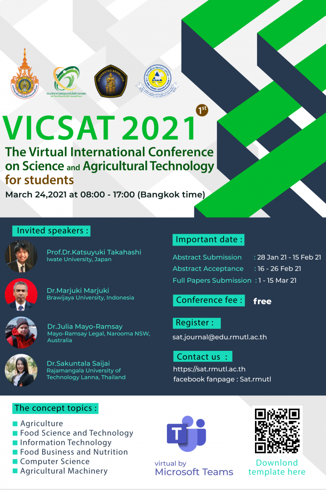 งานประชุมวิชาการ นำเสนอผลงานวิจัยและปัญหาพิเศษ :The Virtual International Conference on Science and Agricultural Technology 2021
