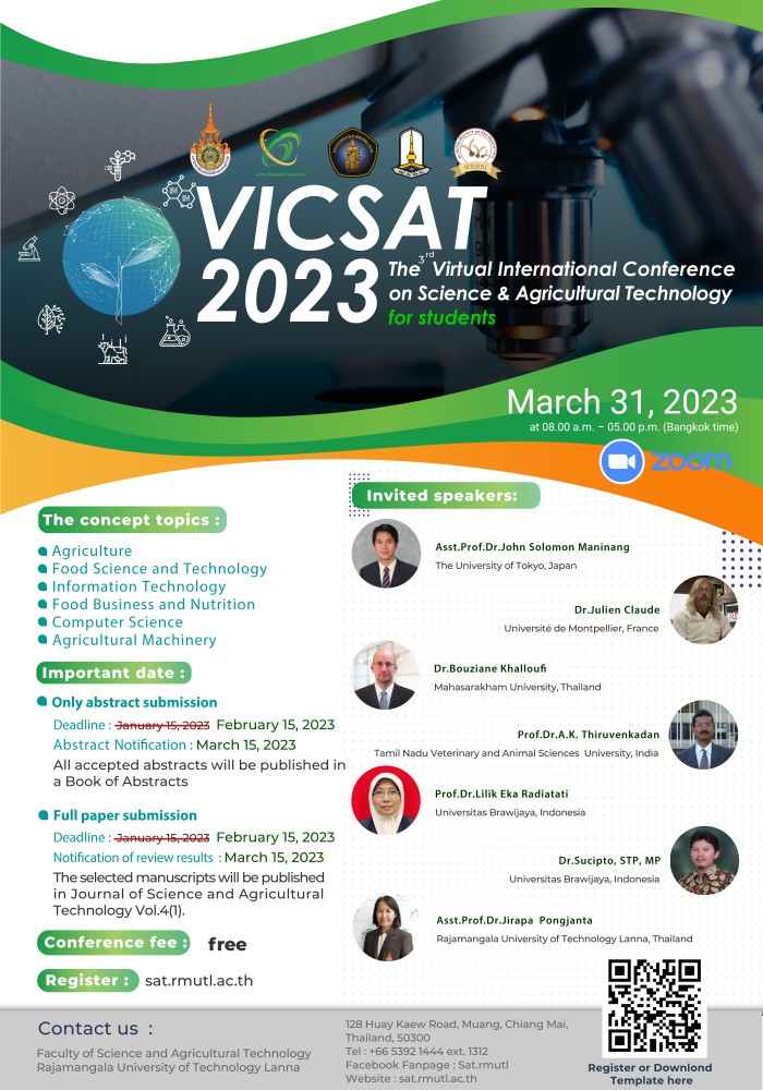 การประชุมวิชาการนานาชาติ ด้านวิทยาศาสตร์และเทคโนโลยีการเกษตร ครั้งที่ 3 /2566 The Virtual International Conference on Science and Agricultural Technology for students (VICSAT 2023)
