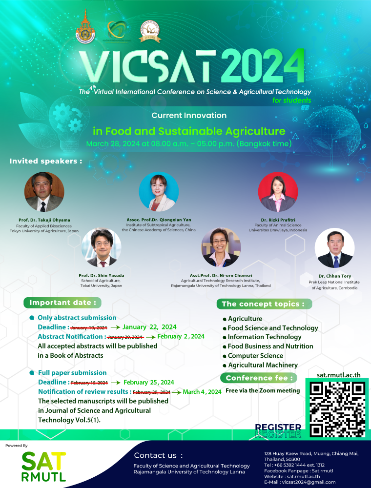 ขยายเวลา การประชุม และนำเสนอผลงานวิชาการ The Virtual International Conference on Science and Agricultural Technology for students 2024 (VICSAT 2024)