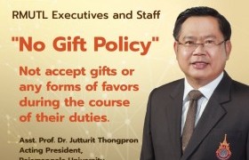 Image : Rajamangala University of Technology Lanna responds to the No Gift Policy by transforming gifts into blessings. The policy aims to promote morality, ethics, and transparency in performing duties in a concrete manner.